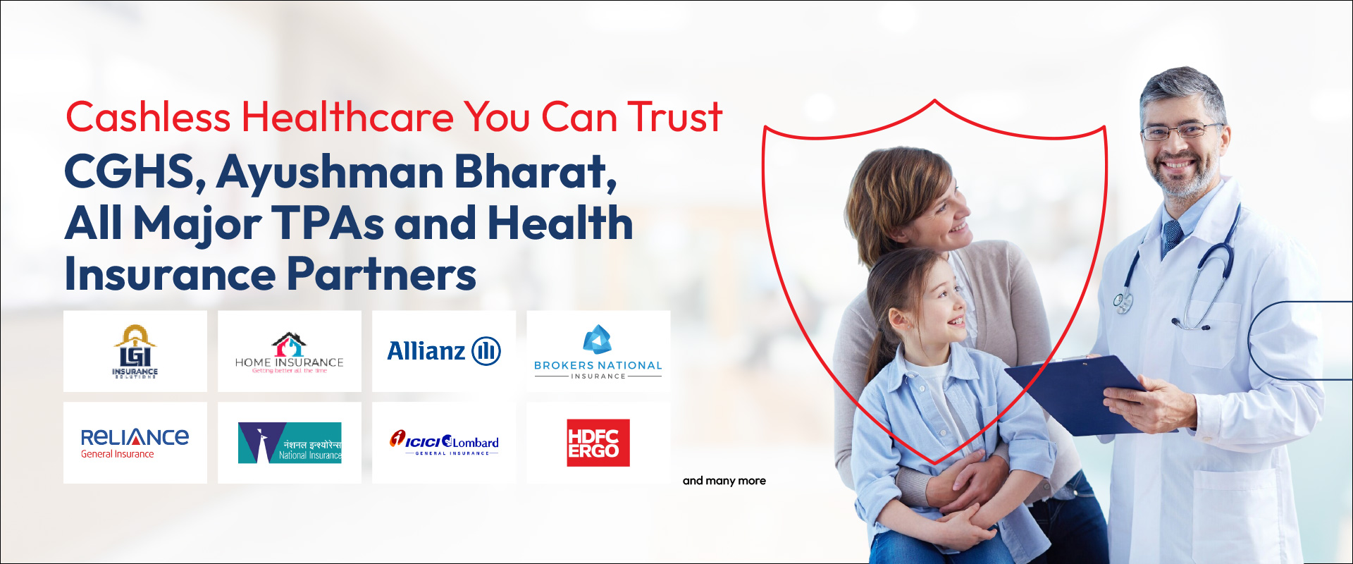 Empanelled with CGHS, Ayushman Bharat and Major TPA's & Insurance